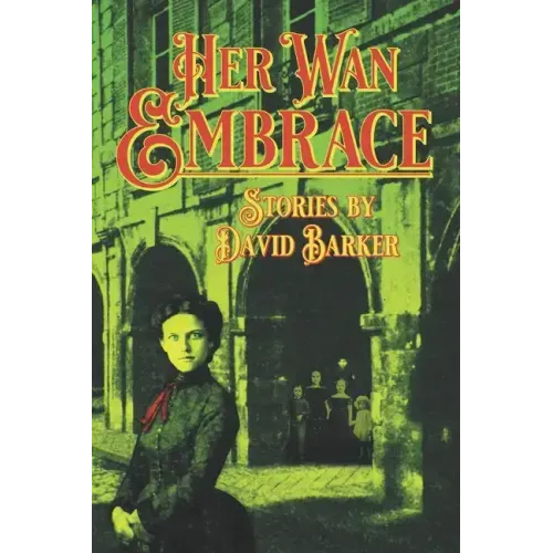 Her Wan Embrace