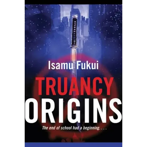 Truancy Origins