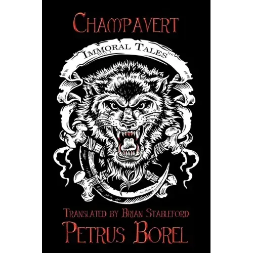 Champavert: Immoral Tales