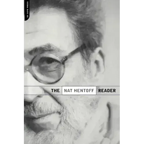 The Nat Hentoff Reader