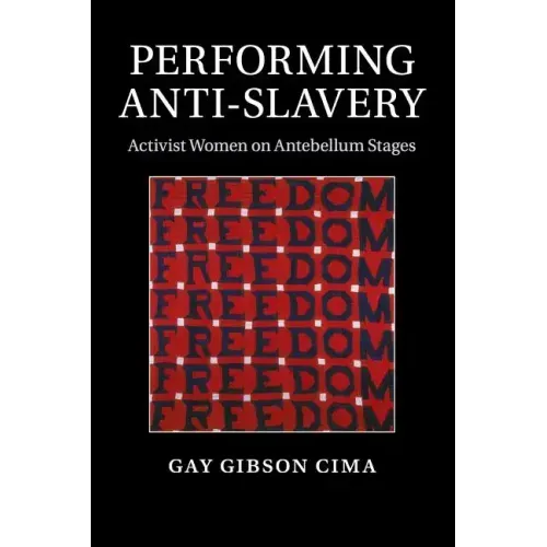 Performing Anti-Slavery