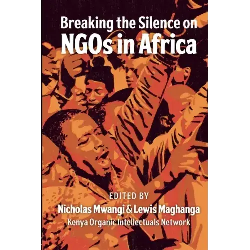 Breaking the Silence on NGOs in Africa