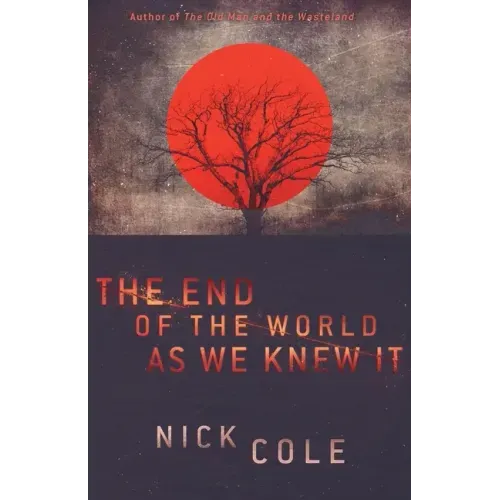 The End of the World as We Knew It