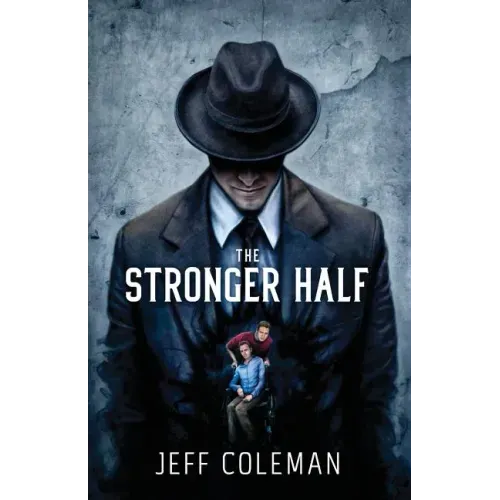 The Stronger Half