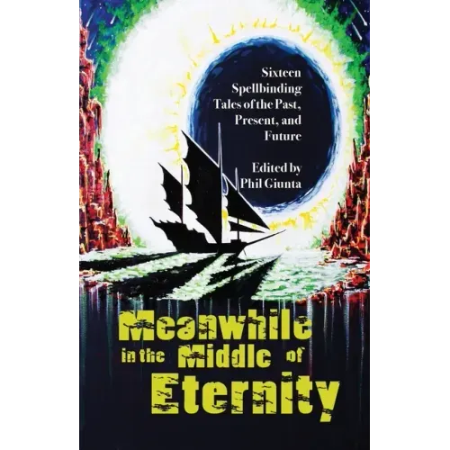 Meanwhile in the Middle of Eternity
