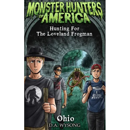 MONSTER HUNTERS OF AMERICA - Hunting For The Loveland Frogman