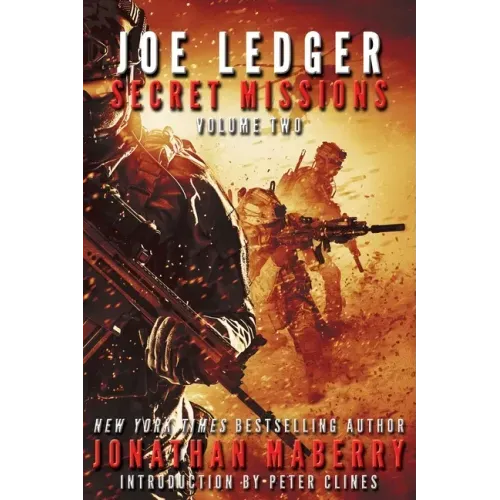 Joe Ledger: Secret Missions Volume Two