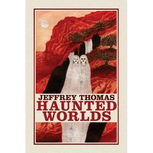 Haunted Worlds