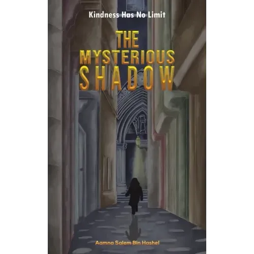 The Mysterious Shadow