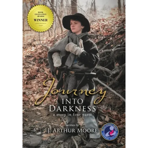 Journey into Darkness (Colored - 3rd Edition): A Story in Four Parts