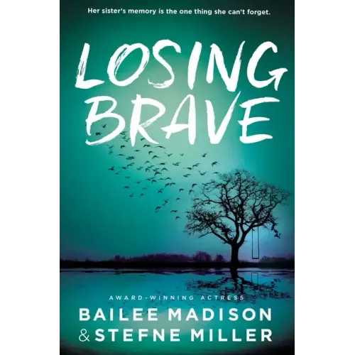 Losing Brave