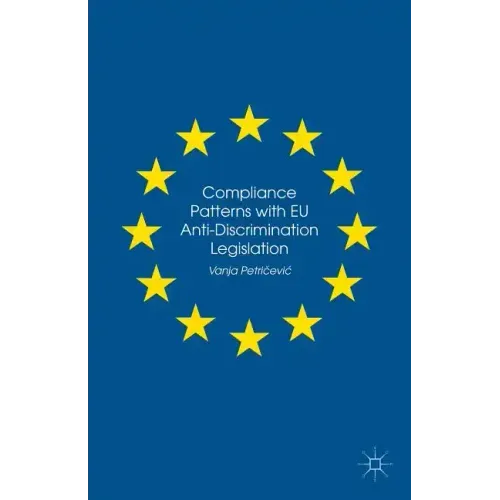 Compliance Patterns with EU Anti-Discrimination Legislation