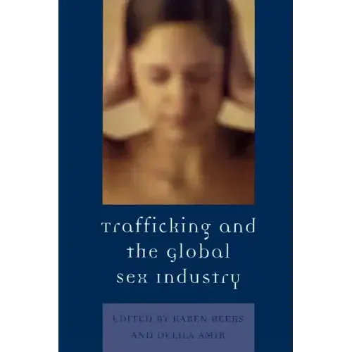 Trafficking & the Global Sex Industry