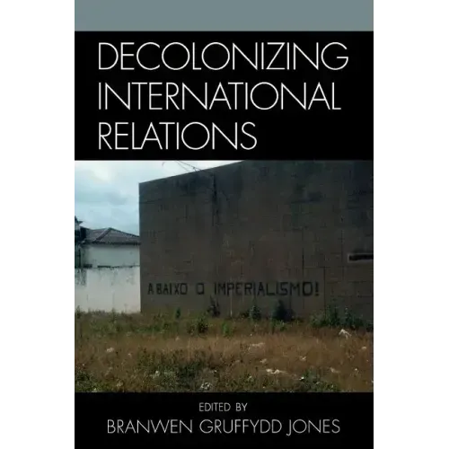 Decolonizing International Relations