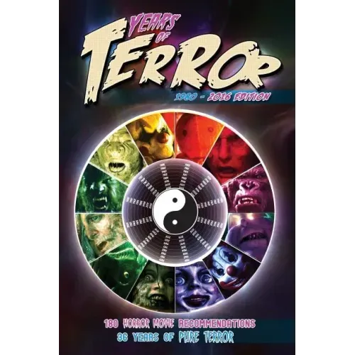 Years of Terror 2016: 180 Horror Movie Recommendations, 36 Years of Pure Terror