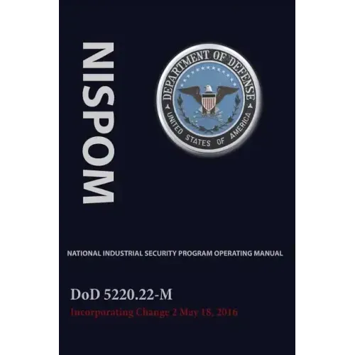 National Industrial Security Program Operating Manual (Nispom)