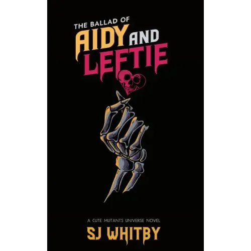The Ballad of Aidy and Leftie