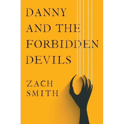 Danny And The Forbidden Devils