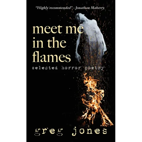 Meet Me in the Flames