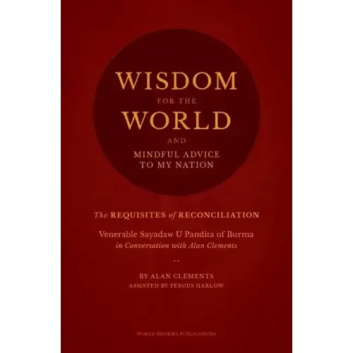 Wisdom for the World: The Requisites of Reconciliation