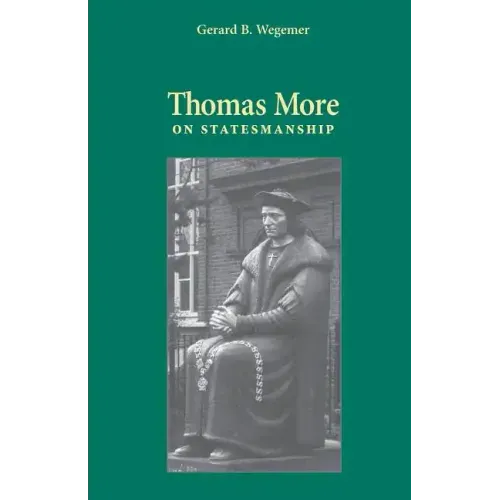 Thomas More on Statesmanship