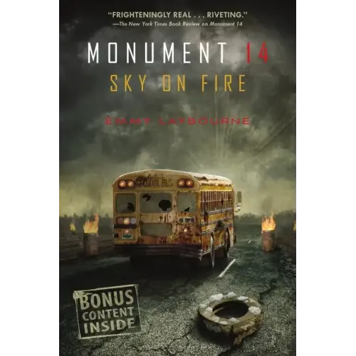 Monument 14: Sky on Fire