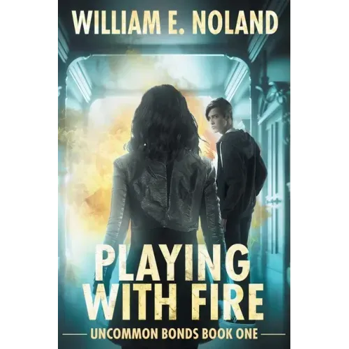 Playing with Fire: A Supernatural Thriller