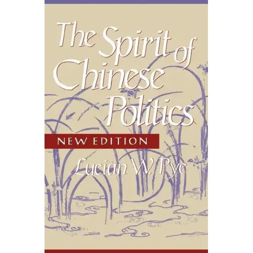 Spirit of Chinese Politics, New Edition