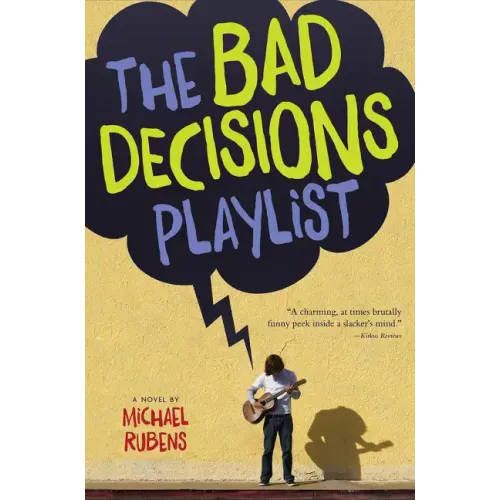 The Bad Decisions Playlist