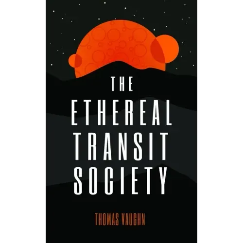The Ethereal Transit Society