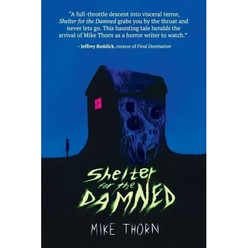 Shelter for the Damned