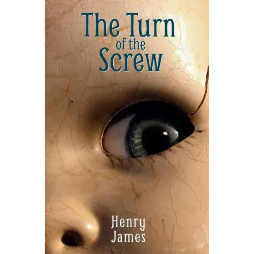 The Turn of the Screw: A timelessly unsettling ghost story