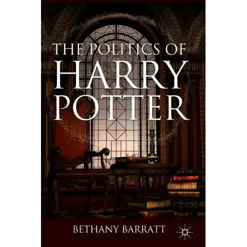 The Politics of Harry Potter