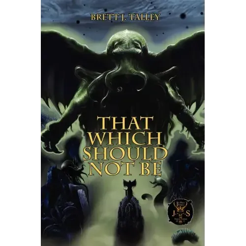 That Which Should Not Be