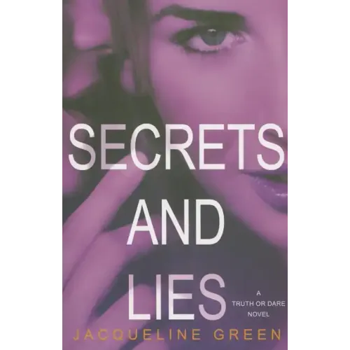 Secrets and Lies
