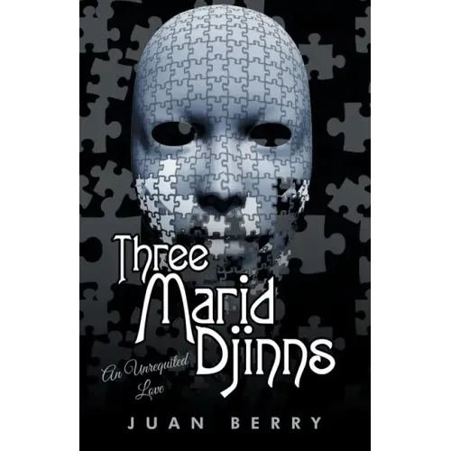 Three Marid Djinns an Unrequited Love