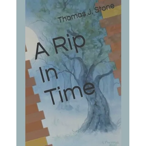 A Rip in Time