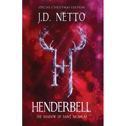 Henderbell: The Shadow of Saint Nicholas (Special Christmas Edition)
