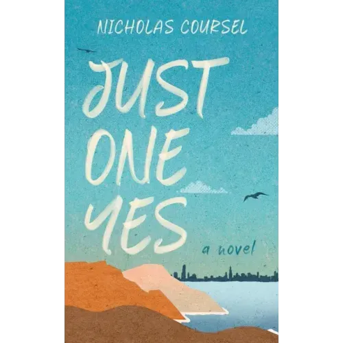 Just One Yes