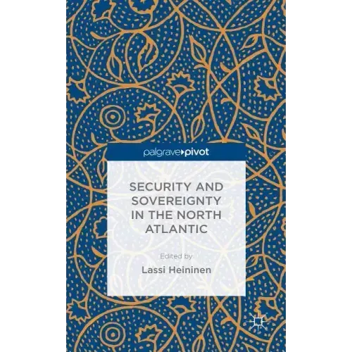 Security and Sovereignty in the North Atlantic
