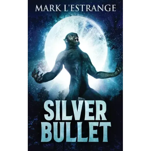 Silver Bullet