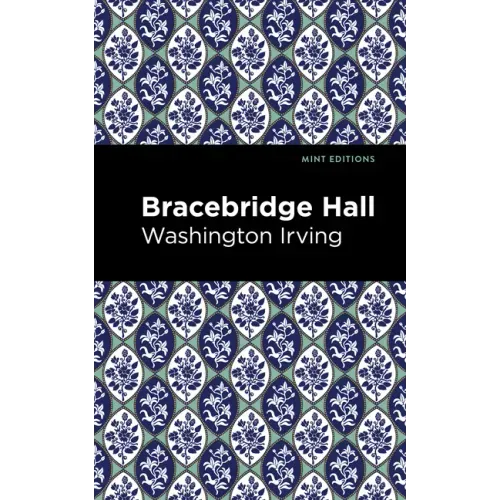 Bracebridge Hall