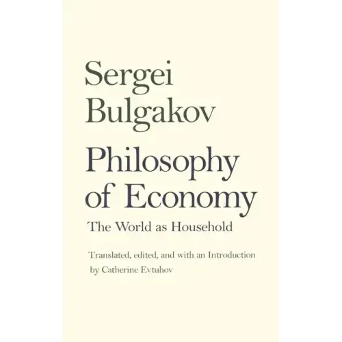 Philosophy of Economy: The World as Household