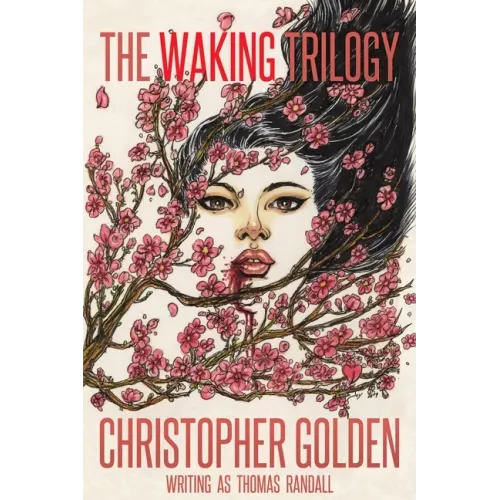 The Waking Trilogy