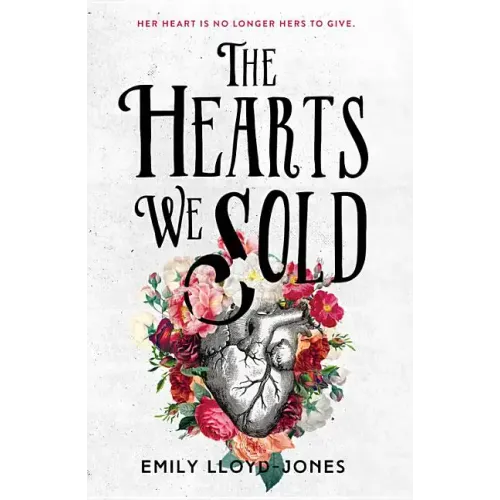 The Hearts We Sold
