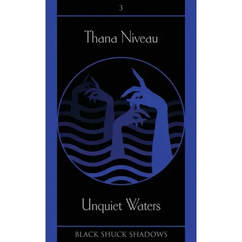 Unquiet Waters