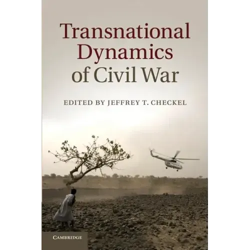 Transnational Dynamics of Civil War