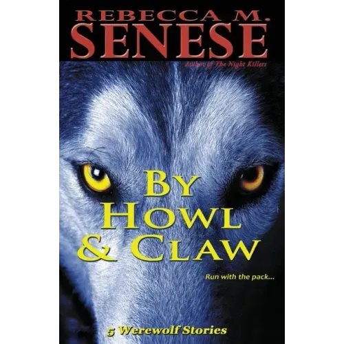By Howl & Claw: 5 Werewolf Stories