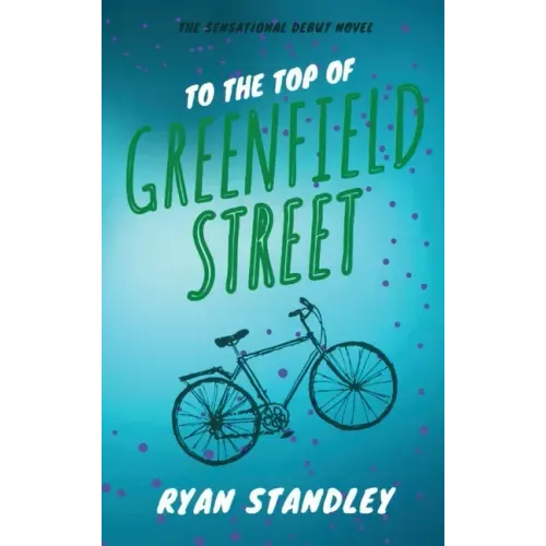 To the Top of Greenfield Street