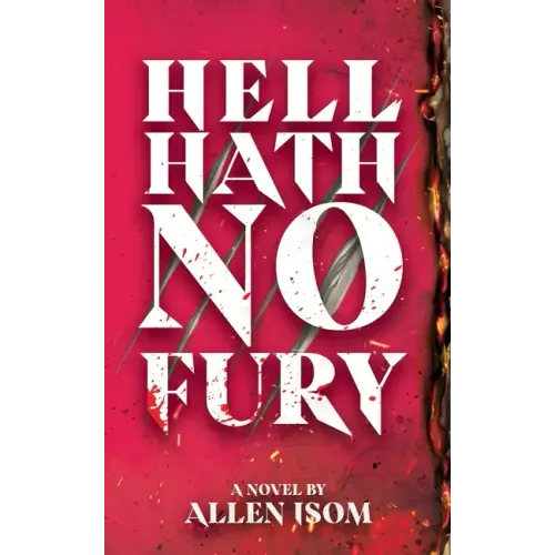 Hell Hath No Fury